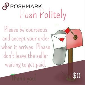 Please be considerate.I Sometimes Accept  B4 It Arrivrs As I Know , Like Me, My